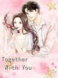 Together With You